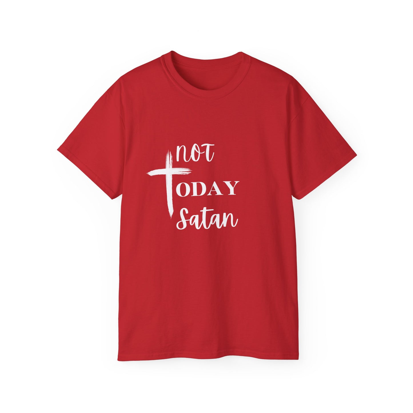 Not Today Satan T-shirt