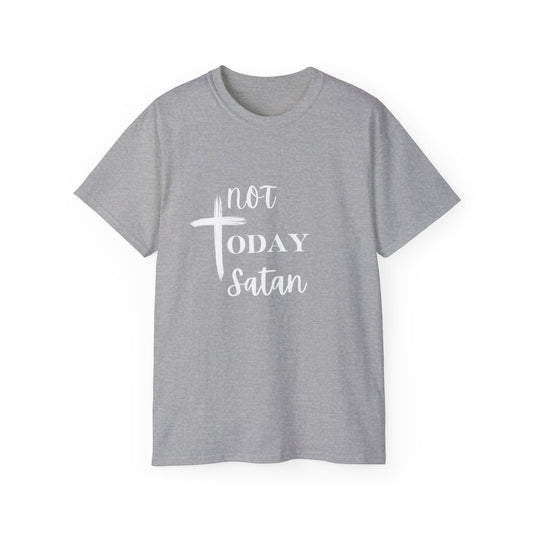 Not Today Satan T-shirt