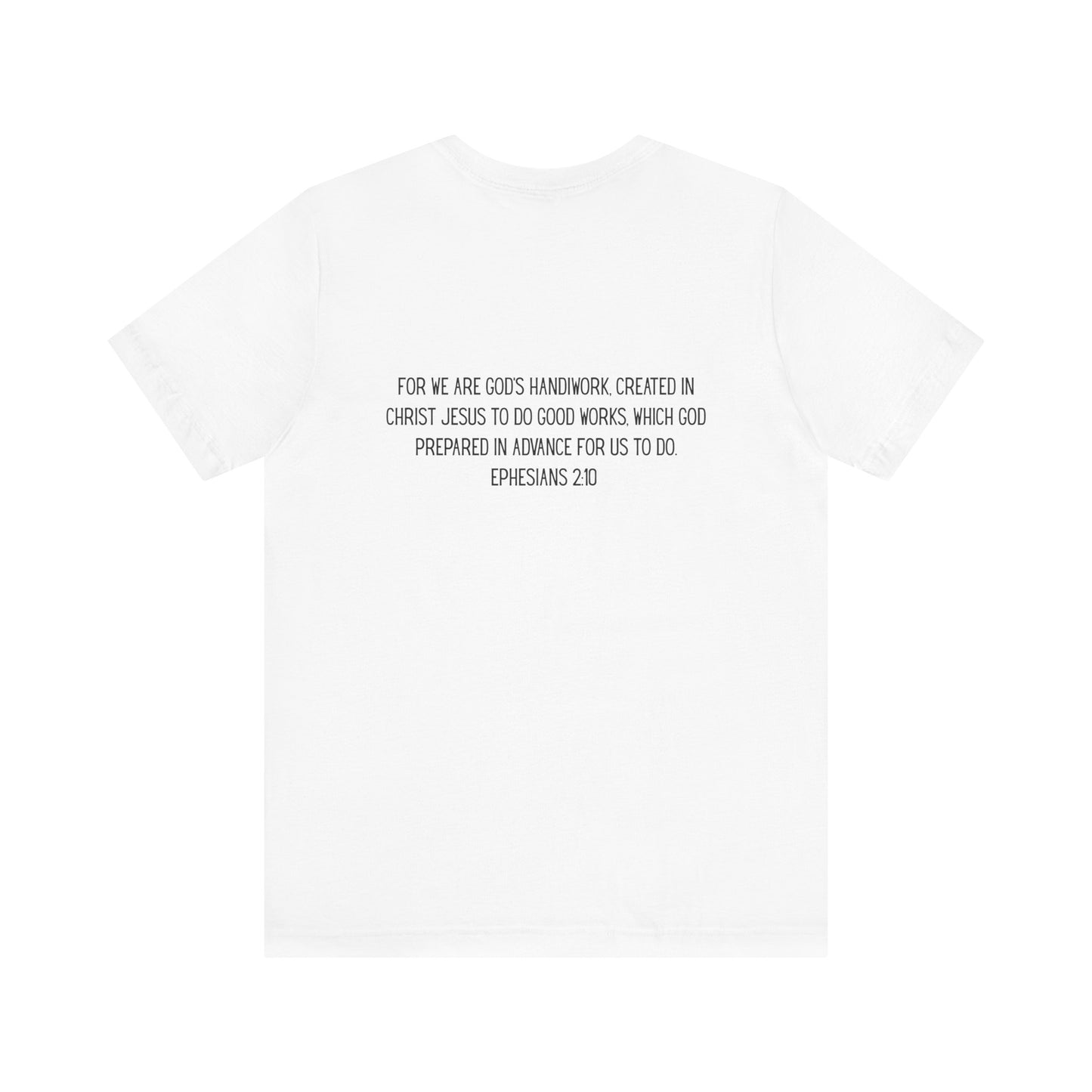 Made for More – Ephesians 2:10 Short Sleeve Tee | Christian Faith Shirt