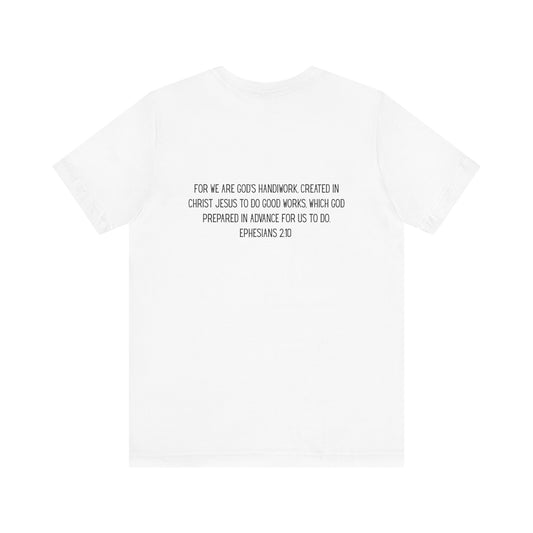 Made for More – Ephesians 2:10 Short Sleeve Tee | Christian Faith Shirt