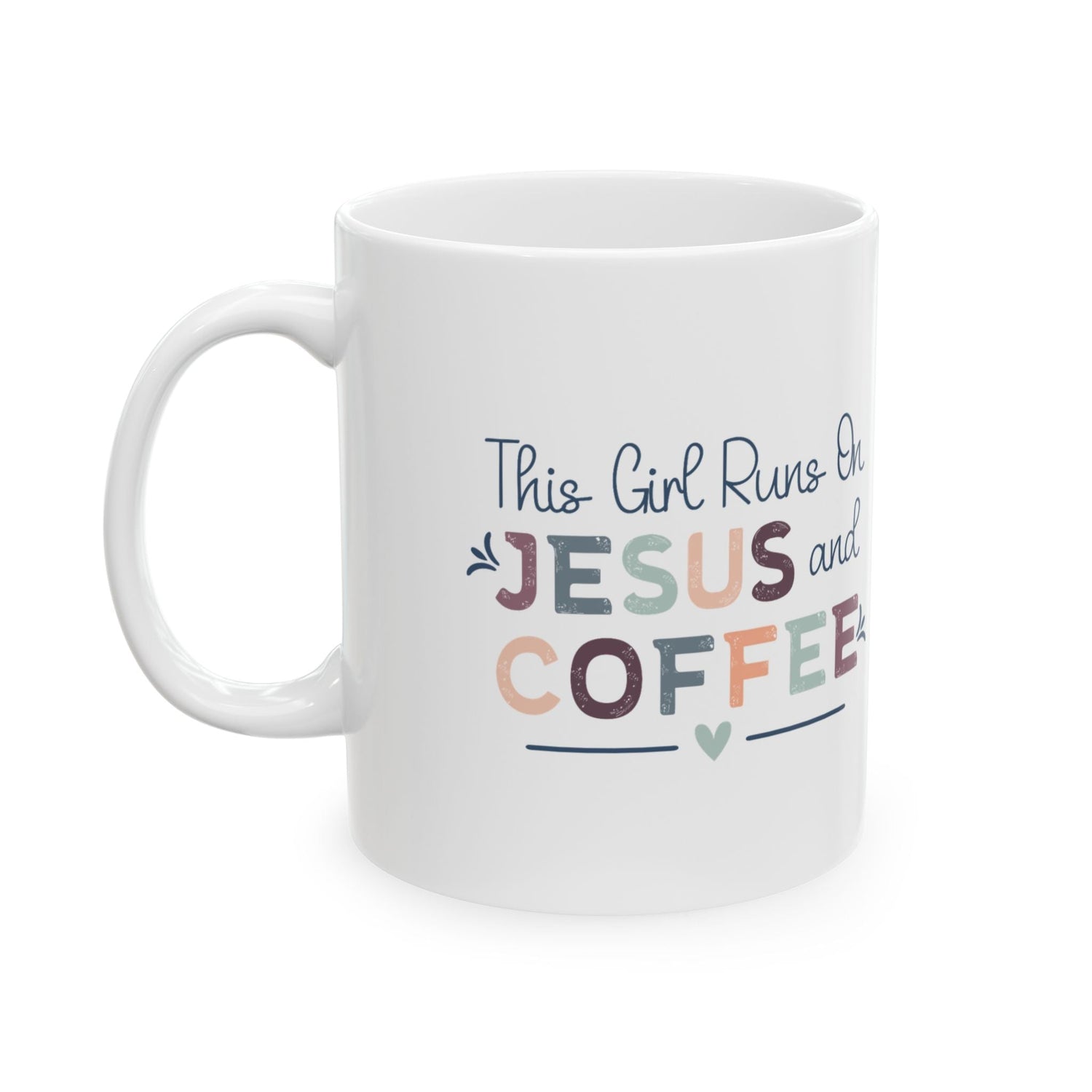 Inspirational Coffee Mug