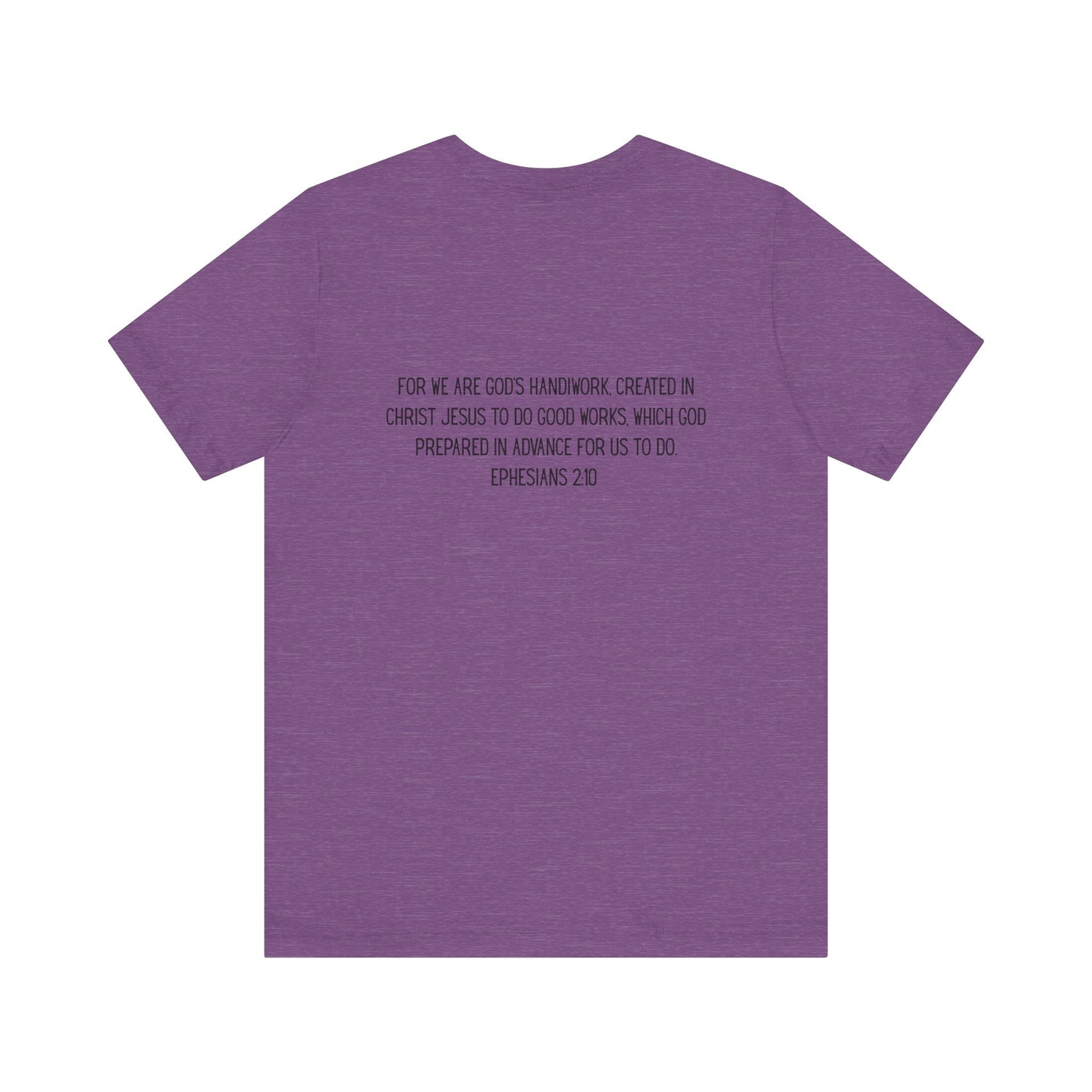Made for More – Ephesians 2:10 Short Sleeve Tee | Christian Faith Shirt